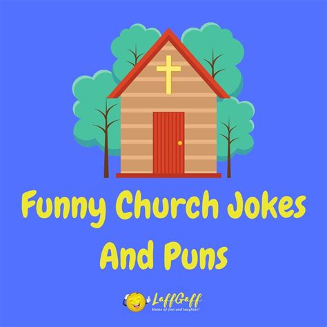 30 Hilarious Church Jokes To Answer Your Laughter Prayers