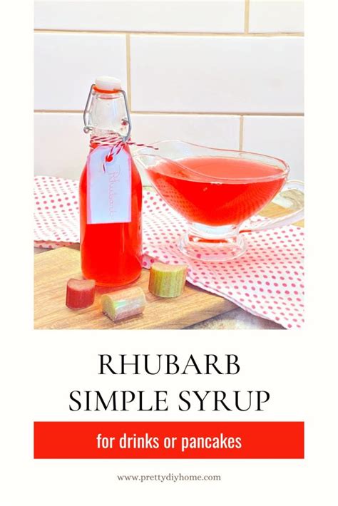 Rhubarb Simple Syrup Pretty Diy Home
