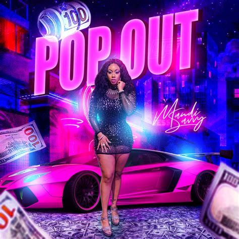 Pop Out Single By Mandi Savvy Spotify