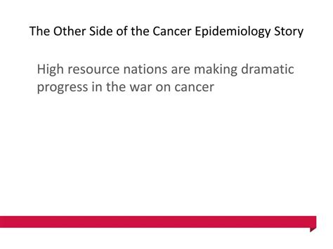 Ppt Determing The Future Course Of Cancer In The World Powerpoint