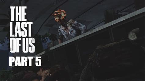 Clickers The Last Of Us Part 5 Youtube
