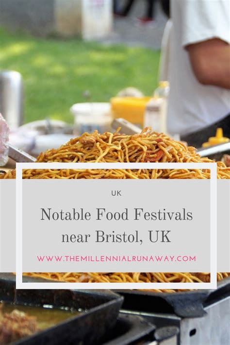 Notable Food Festivals Around South West Uk Bristol And Beyond Food