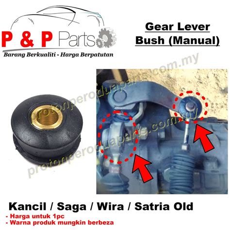 Gear Lever Cable Bush Manual Perodua Kancil Proton Saga Iswara Wira