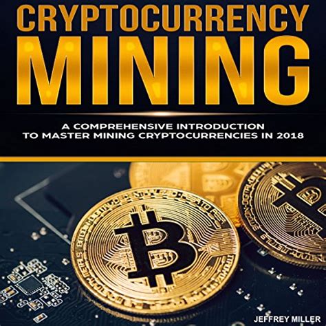 Bitcoin & cryptocurrency trading in india. Ebook Cryptocurrency Mining: A Comprehensive Introduction ...