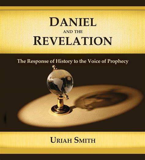 Daniel And The Revelation Adventist Pioneer Library