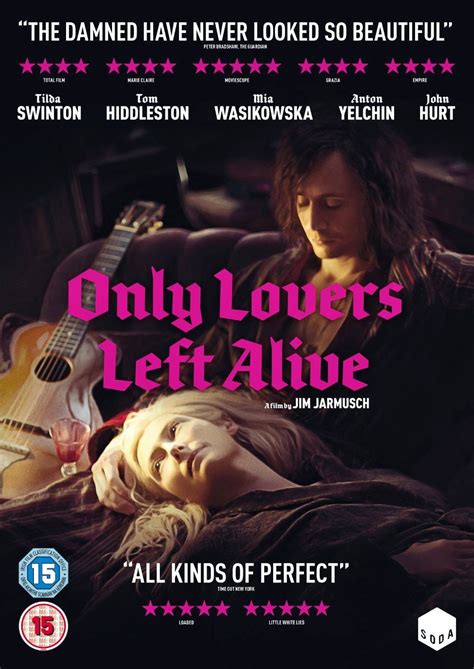 Only Lovers Left Alive 2013 Poster Only Lovers Left Alive Date