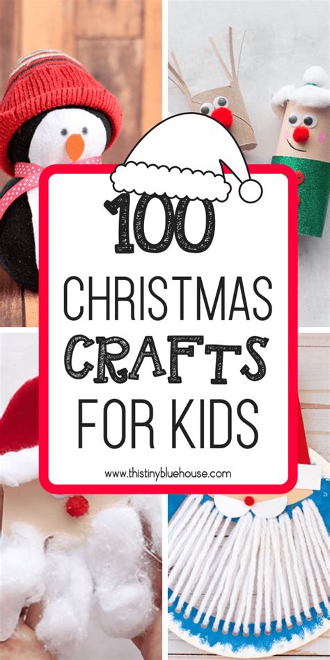 100 Easy Festive Christmas Crafts For Kids This Tiny