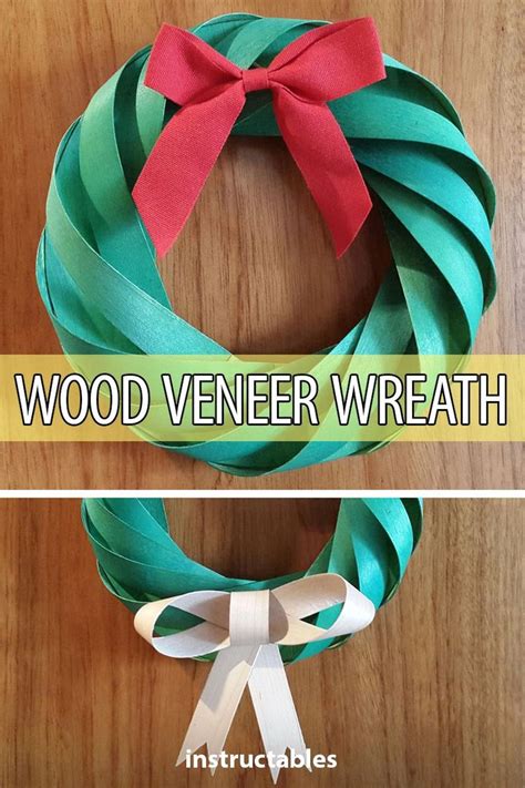 Wood Veneer Christmas Wreath Christmas Wreaths Wreath Project