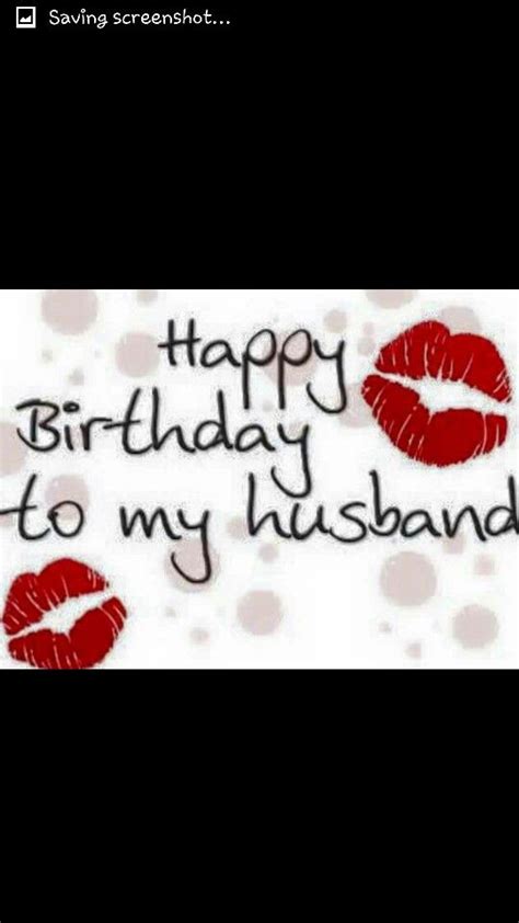 Happy Birthday To My Husband Happy Birthday Me Husband Birthday