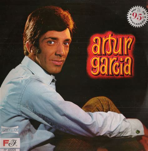 Artur garcia was born on april 15, 1937 in lisbon, portugal. IÉ-IÉ: ARTUR GARCIA