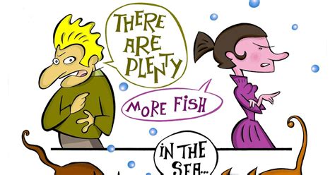 English Idioms Illustrated There Are Plenty More Fish In The Sea
