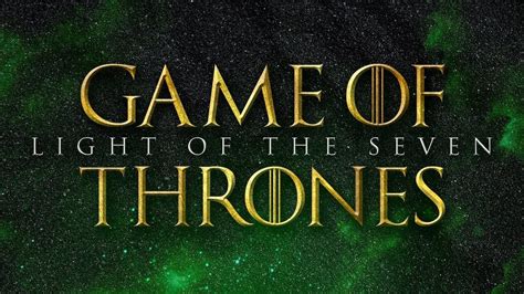 Light Of The Seven Game Of Thrones Epic Version Youtube