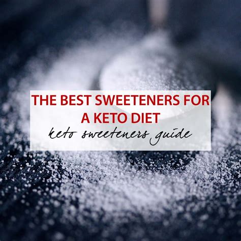 Keto Sweeteners What Is The Best Sweetener For A Keto Diet