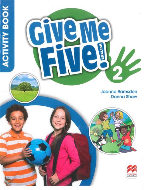 S Ch Macmillan Give Me Five Level Activity Book S Ch Gi Y G Y Xo N S Ch Ti Ng Anh H N I