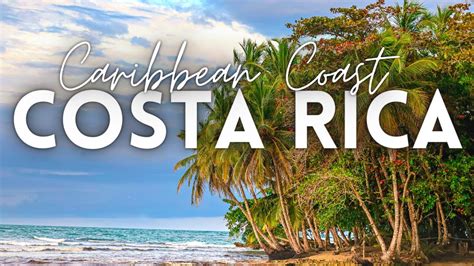 Caribbean Side Of Costa Rica Worth Visiting Cahuita And Puerto Viejo