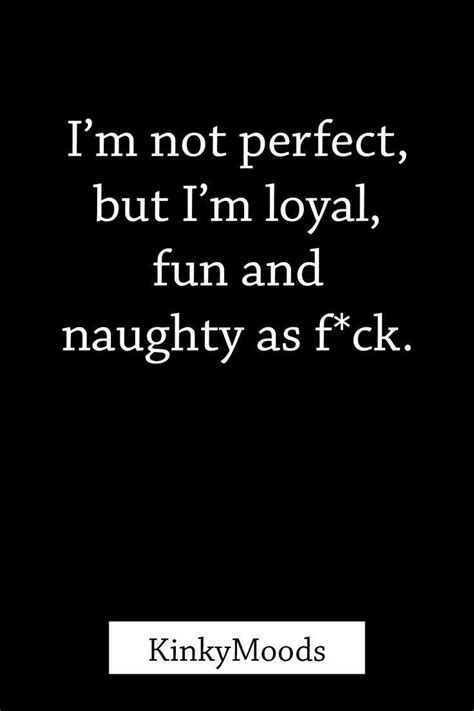 Pinterest Dirty Romantic Quotes Funny Flirty Quotes Flirty Quotes