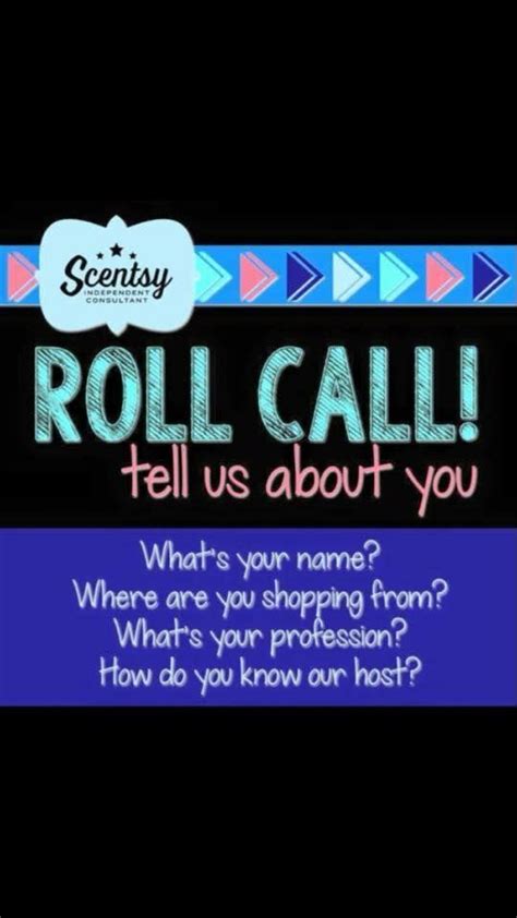 If you use this, you are acknowledging that the person speaking to you has. Scentsy Fb Party Topic Roll Call | Scentsy, What is your ...
