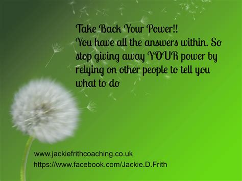 01:19:52 you have no power here. Are You Giving Away Your Power? - Jackie Frith
