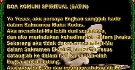 Dan akan yesus kristus puteranya yang tunggal, tuhan kita, yang dikandung dari roh kudus dari situ ia akan datang, mengadili orang yang hidup dan yang mati. Teks Doa Aku Percaya Katolik / Asal Usul Doa Salam Maria ...