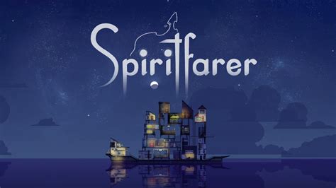 Spiritfarer Farewell Edition Trailer Youtube