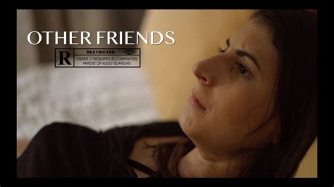 Short Film Other Friends Youtube