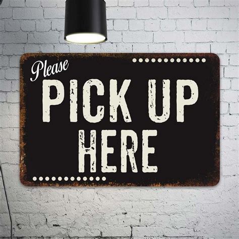 Please Pick Up Here Metal Sign Wall Decor 108120061063 Etsy