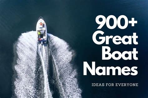 900 Great Boat Names Ideas For Everyone Boatingwise