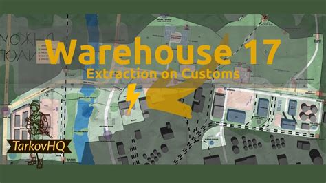 Warehouse 4 Extraction Customs Map Escape From Tarkov