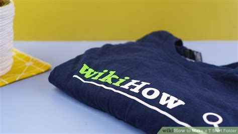 How To Make A T Shirt Folder 11 Steps With Pictures Wikihow