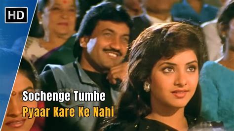Sochenge Tumhe Pyaar Deewana 1992 Rishi Kapoor Divya Bharti Kumar Sanu Hit Songs Youtube