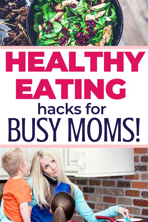 3 Hacks For Busy Moms Who Want To Eat Healthier Healthy Meals For