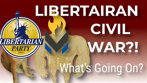 Whats Actually Going On With The Libertarian Partys Civil War