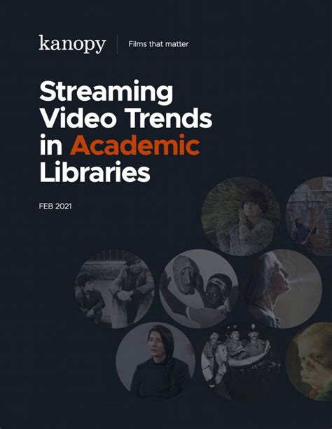 White Paper Streaming Video Trends In Academic Libraries 2021