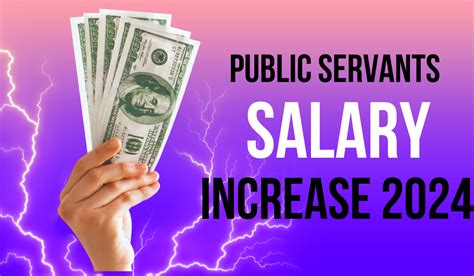 Public Servants Salary Increase 2024 What Is The Public Sector Wage