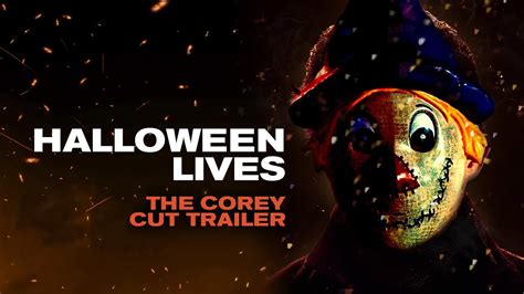 Halloween Lives Trailer Halloween Ends Corey Cunningham Cut Youtube