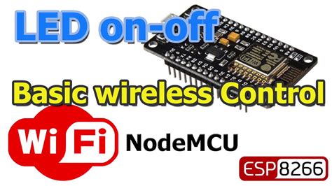 Nodemcu Esp8266 Control An Led From Webserver Youtube