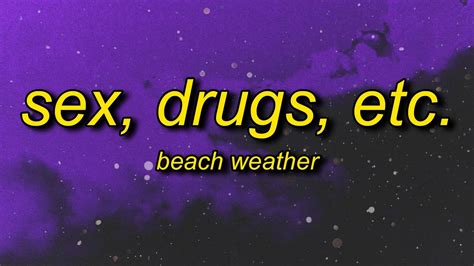 beach weather sex drugs etc sped up tiktok version lyrics floating on my low key vibe