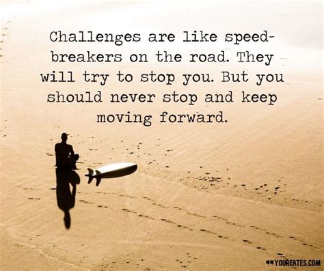 60 Keep Moving Forward Quotes That Will Inspire You The Most