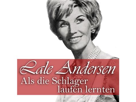 Download Lale Andersen Als Die Schlager Laufen Lernten Album Mp3 Zip Wakelet