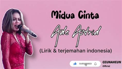 Langlayangan Midua Cinta Ade Astrid Lirik Terjemahan Youtube