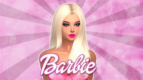 The Sims 4 Create A Sim Barbie ･ﾟ Youtube
