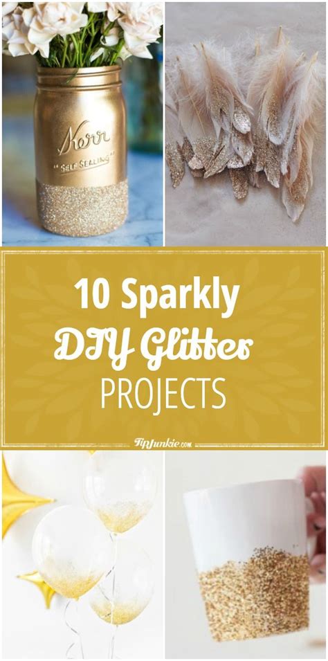 10 Sparkly Diy Glitter Projects Glitter Diy Projects Glitter