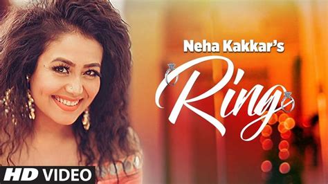 Neha Kakkar Ring Song Jatinder Jeetu New Punjabi Song 2017 Neha