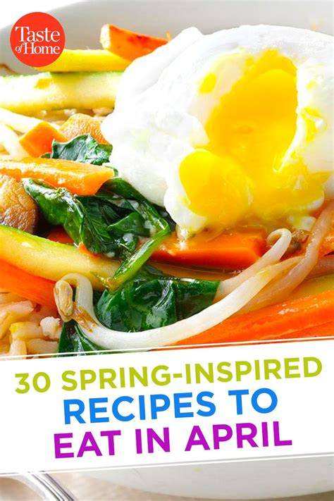 30 Spring Inspired Recipes To Eat In April In 2021 Recipes Inspired