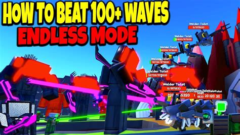 How To Beat 100 Waves In Endless Mode Toilet Tower Defense Best