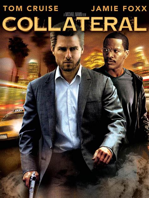 Collateral Movie Reviews