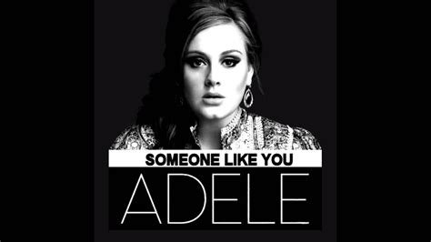 Adele Someone Like You Hd Youtube