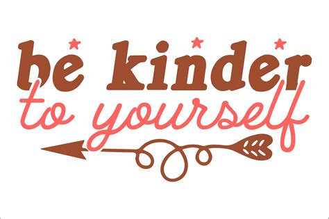 Be Kinder To Yourself Graphic By Lazy Craft · Creative Fabrica