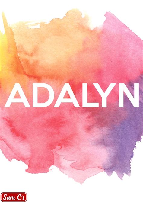 Adalyn Name Meaning And Origin Names With Meaning Girl Names Baby