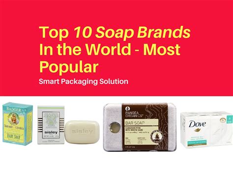 Top 10 Soap Brands In The World Most Popular By Jodi Calvert Flipsnack